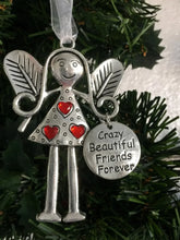 Load image into Gallery viewer, Crazy Beautiful Friends Forever - Angel Ornament Christmas Gift